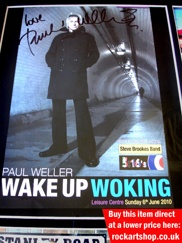 PAUL WELLER AUTOGRAPHED PHOTO WAKE UP WOKING PAUL WELLER AUTOGRAPHED PHOTO WAKE UP WOKING