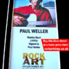 PAUL WELLER AUTOGRAPHED MUSIC MEMORABILIA PAUL WELLER AUTOGRAPHED MUSIC MEMORABILIA