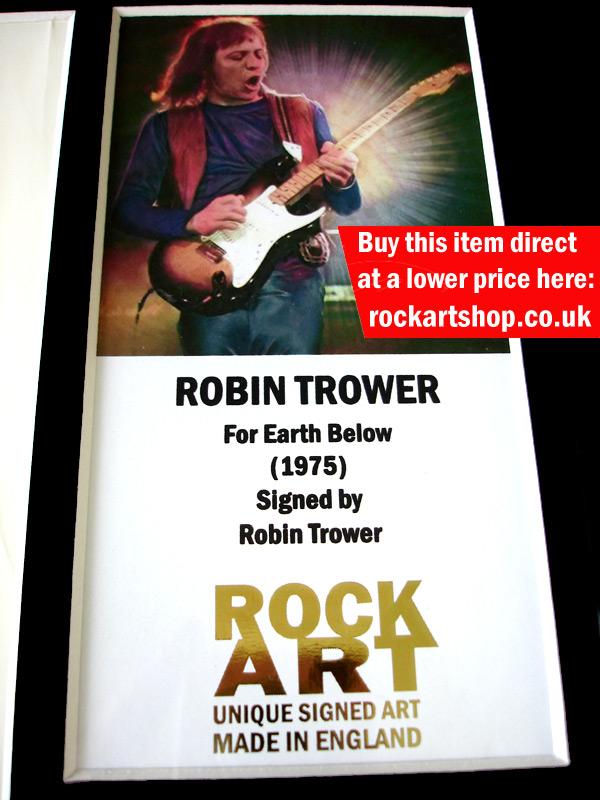 ROBIN TROWER SIGNED MUSIC MEMORABILIA