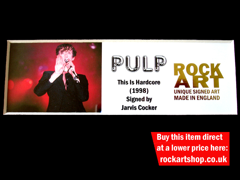 PULP SIGNED MUSIC MEMORABILIA PULP SIGNED MUSIC MEMORABILIA
